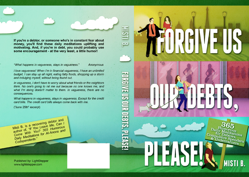 Forgive Us Our Debts, Please